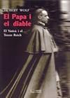 PAPA I EL DIABLE, EL | 9788497798624 | WOLF, HUBERT | Galatea Llibres | Llibreria online de Reus, Tarragona | Comprar llibres en català i castellà online