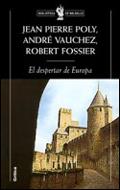 DESPERTAR DE EUROPA, 950-1250, EL | 9788484322252 | POLY, JEAN- PIERRE ETM ALII | Galatea Llibres | Librería online de Reus, Tarragona | Comprar libros en catalán y castellano online