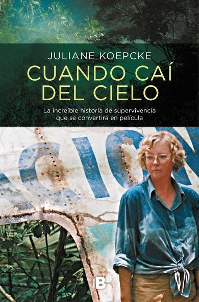 CUANDO CAÍ DEL CIELO | 9788466663663 | KOEPCKE, JULIANE | Galatea Llibres | Librería online de Reus, Tarragona | Comprar libros en catalán y castellano online