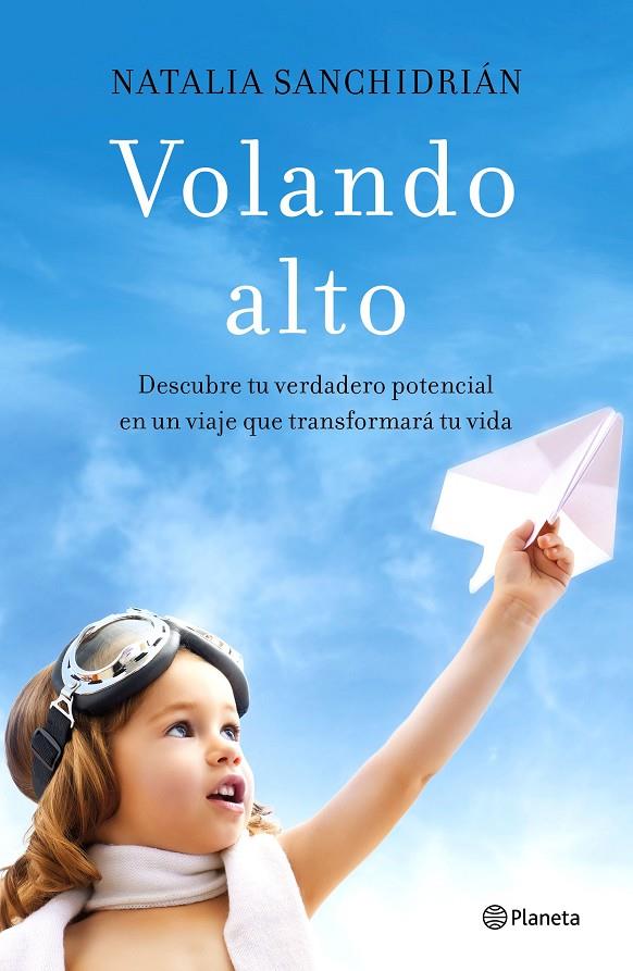 VOLANDO ALTO | 9788408181422 | SANCHIDRIÁN, NATALIA | Galatea Llibres | Llibreria online de Reus, Tarragona | Comprar llibres en català i castellà online