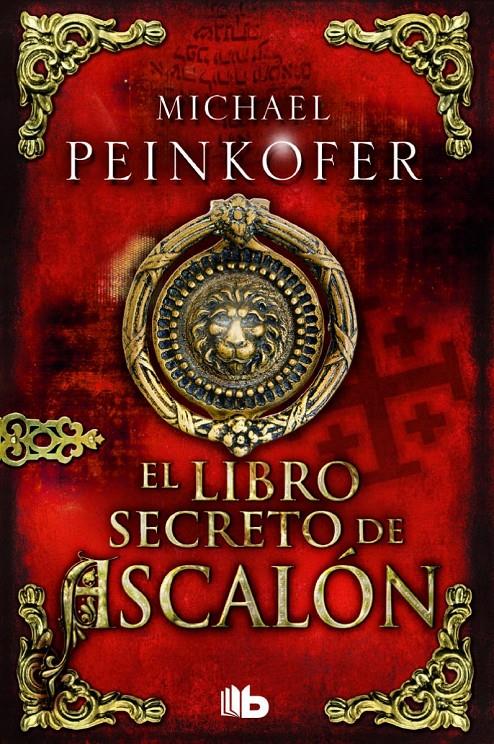 EL LIBRO SECRETO DE ASCALÓN | 9788490701614 | PEINKOFER, MICHAEL | Galatea Llibres | Librería online de Reus, Tarragona | Comprar libros en catalán y castellano online