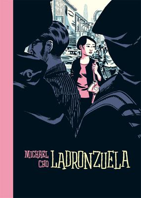 LADRONZUELA | 9788416400065 | CHO, MICHAEL | Galatea Llibres | Librería online de Reus, Tarragona | Comprar libros en catalán y castellano online