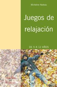 JUEGOS DE RELAJACION | 9788480638616 | NADEAU, MICHELE | Galatea Llibres | Librería online de Reus, Tarragona | Comprar libros en catalán y castellano online