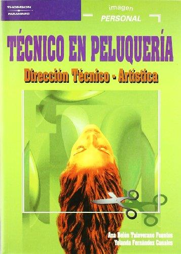 TECNICO EN PELUQUERIA. DIRECCION TECNICO-ARTISTICA | 9788497320498 | TALAVERANO FUENTES, ANA BELEN | Galatea Llibres | Librería online de Reus, Tarragona | Comprar libros en catalán y castellano online