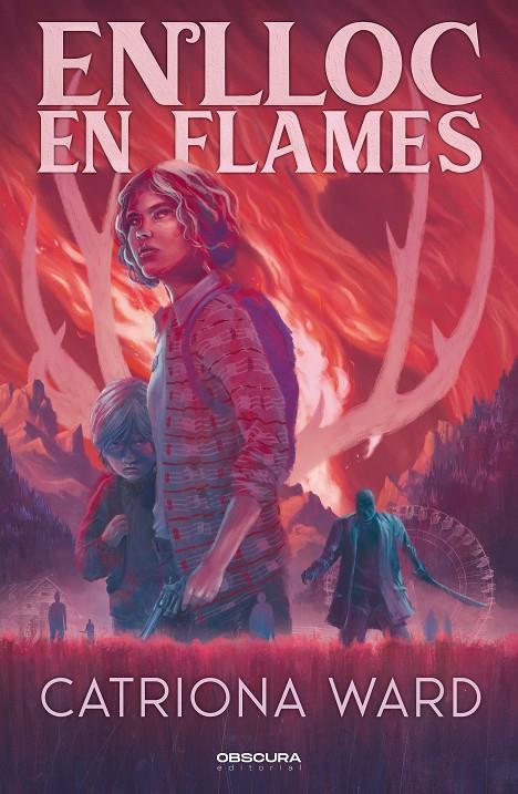 ENLLOC EN FLAMES | 9791399127836 | WARD, CATRIONA | Galatea Llibres | Llibreria online de Reus, Tarragona | Comprar llibres en català i castellà online