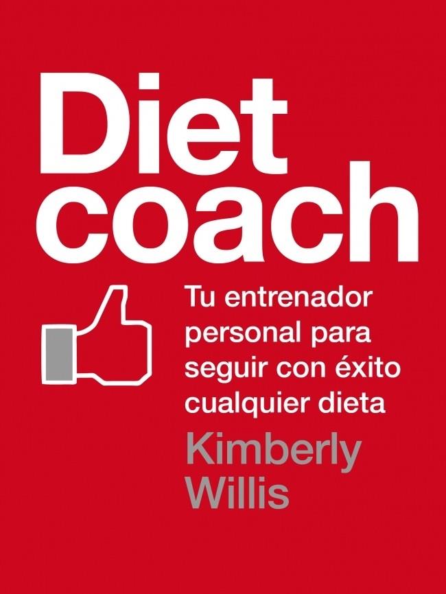 DIET COACH -CASTELLANO- | 9788425347566 | WILLIS, KIMBERLEY | Galatea Llibres | Librería online de Reus, Tarragona | Comprar libros en catalán y castellano online