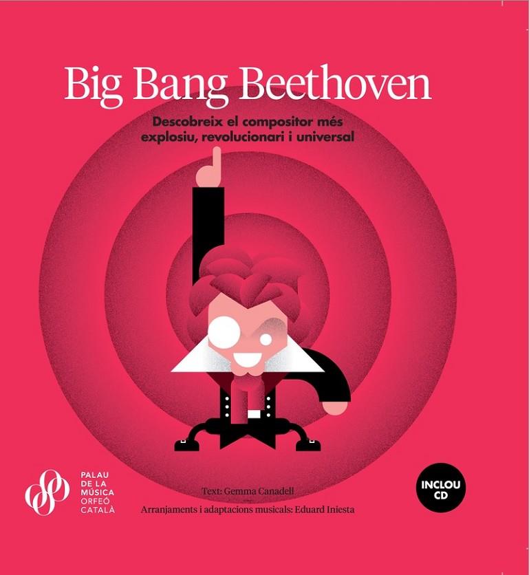 BIG BANG BEETHOVEN | 9788494487491 | CANADELL BORRELL, GEMMA | Galatea Llibres | Librería online de Reus, Tarragona | Comprar libros en catalán y castellano online