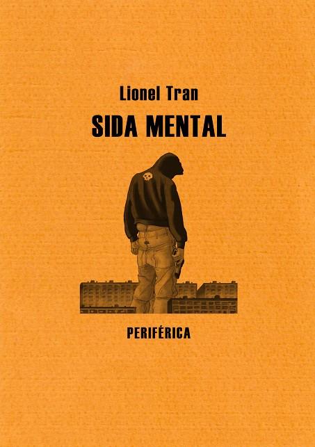SIDA MENTAL | 9788493692605 | TRAN, LIONEL | Galatea Llibres | Librería online de Reus, Tarragona | Comprar libros en catalán y castellano online