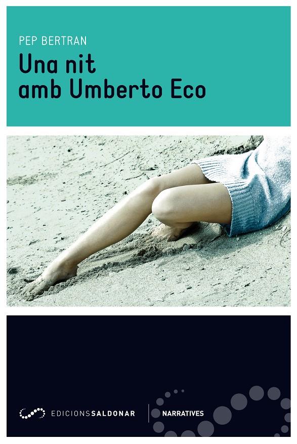 UNA NIT AMB UMBERTO ECO | 9788494116483 | BERTRAN, PEP | Galatea Llibres | Librería online de Reus, Tarragona | Comprar libros en catalán y castellano online