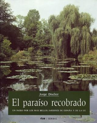 EL PARAÍSO RECOBRADO | 9788476281031 | DISDIER, JORGE | Galatea Llibres | Librería online de Reus, Tarragona | Comprar libros en catalán y castellano online