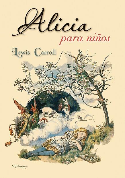 ALICIA PARA NIÑOS | 9788491451211 | CARROLL, LEWIS | Galatea Llibres | Llibreria online de Reus, Tarragona | Comprar llibres en català i castellà online