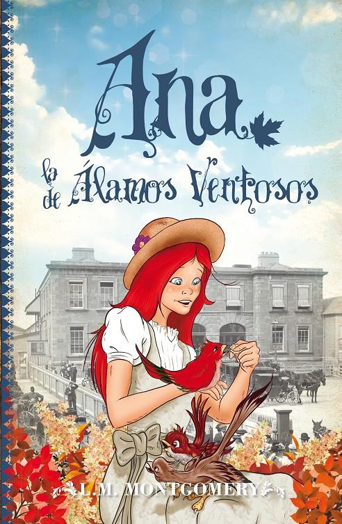 ANA, LA DE ÁLAMOS VENTOSOS (ANA LA DE TEJAS VERDES 4) | 9788415943242 | MONTGOMERY, LUCY MAUD | Galatea Llibres | Llibreria online de Reus, Tarragona | Comprar llibres en català i castellà online