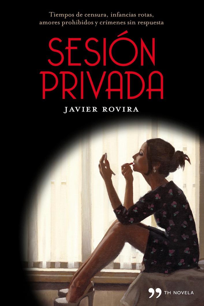 SESIÓN PRIVADA | 9788499980256 | ROVIRA, JAVIER | Galatea Llibres | Llibreria online de Reus, Tarragona | Comprar llibres en català i castellà online