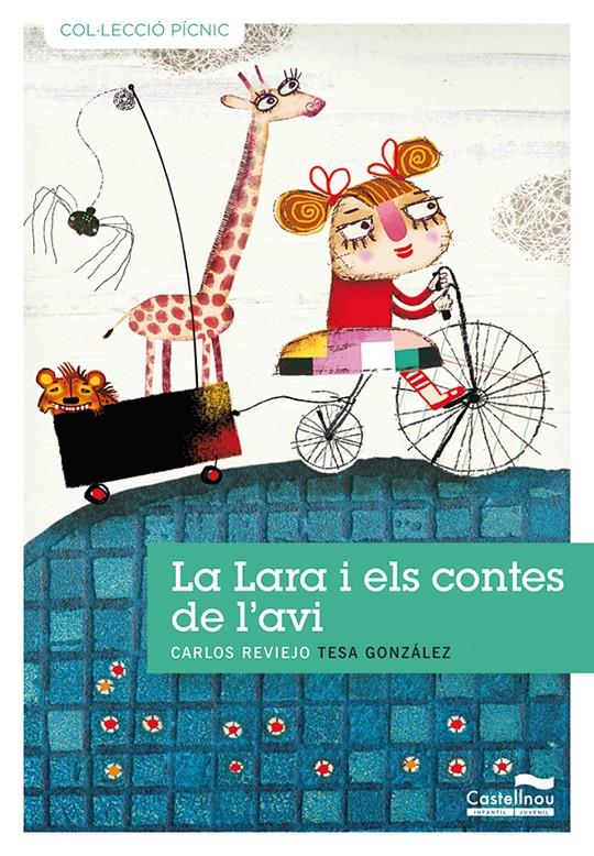 LARA I ELS CONTES DE L'AVI, LA | 9788489625914 | REVIEJO, CARLOS | Galatea Llibres | Llibreria online de Reus, Tarragona | Comprar llibres en català i castellà online