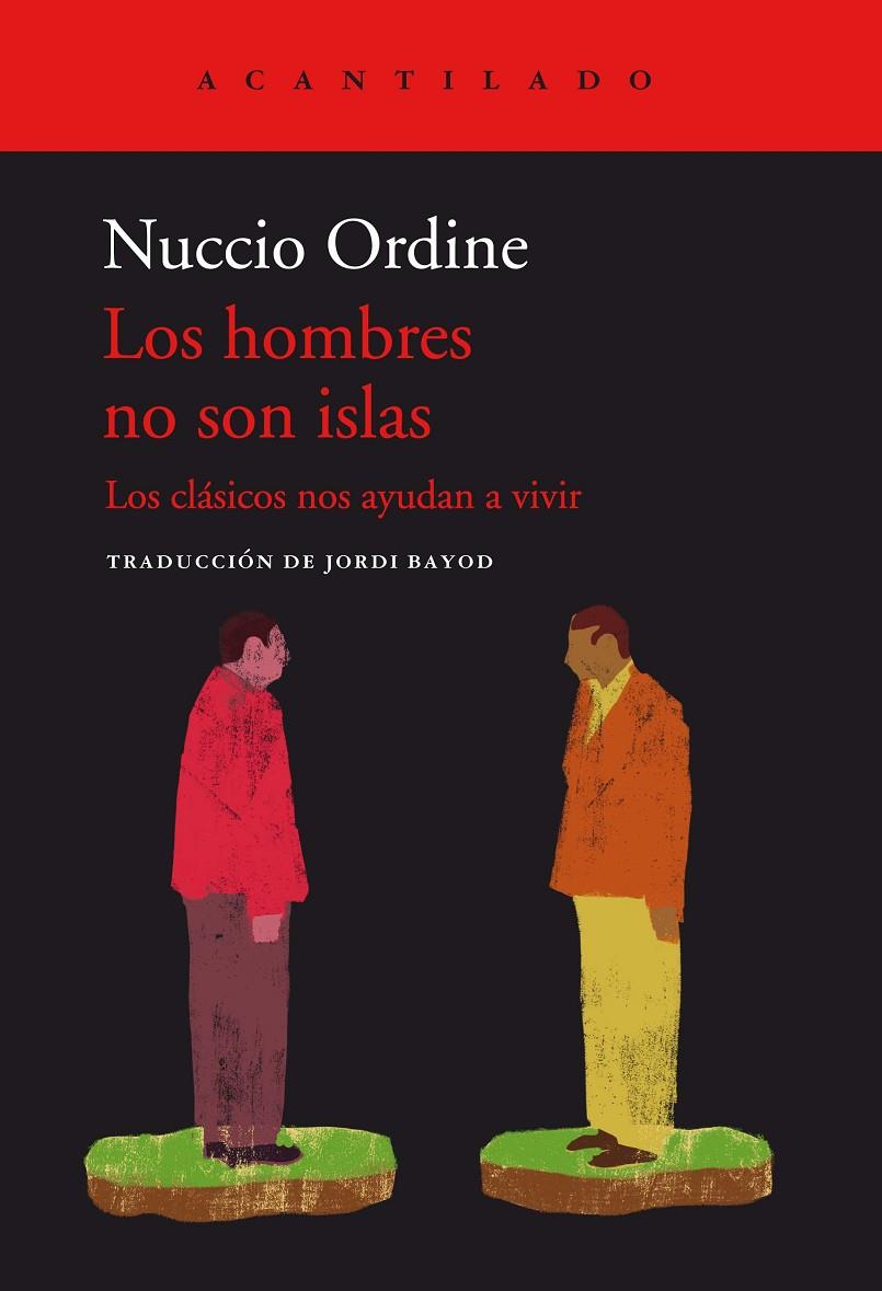 LOS HOMBRES NO SON ISLAS | 9788419036124 | ORDINE, NUCCIO | Galatea Llibres | Llibreria online de Reus, Tarragona | Comprar llibres en català i castellà online