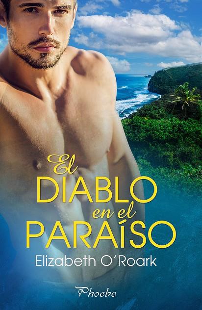 EL DIABLO EN EL PARAÍSO | 9788419301048 | O´ROARK, ELIZABETH | Galatea Llibres | Llibreria online de Reus, Tarragona | Comprar llibres en català i castellà online