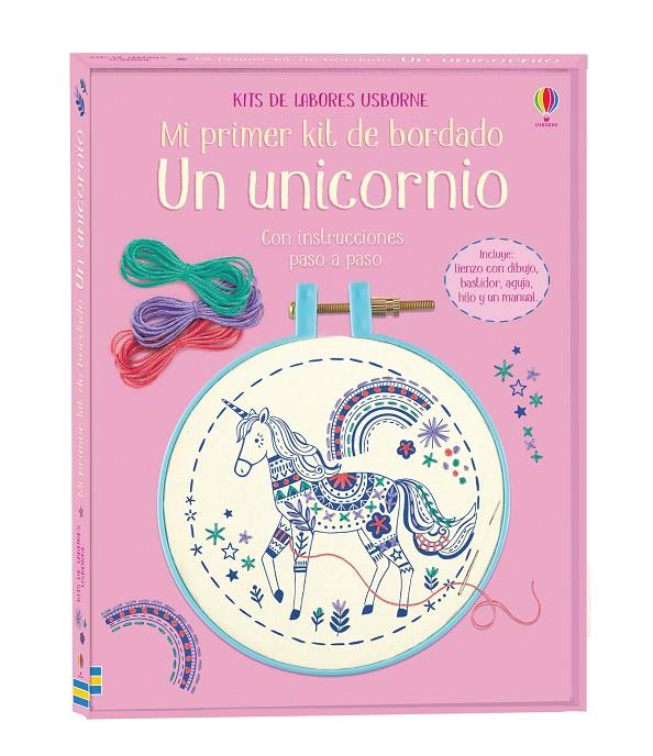 UN UNICORNIO. MI PRIMER KIT DE BORDADO | 9781474958431 | BRYAN,LARA | Galatea Llibres | Librería online de Reus, Tarragona | Comprar libros en catalán y castellano online