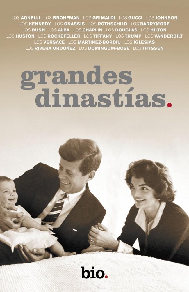 GRANDES DINASTÍAS | 9788401390791 | BIO CHANNEL | Galatea Llibres | Librería online de Reus, Tarragona | Comprar libros en catalán y castellano online