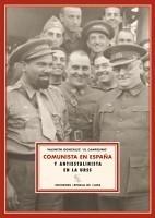 COMUNISTA EN ESPAÑA Y ANTIESTALINISTA EN LA URSS. NUEVAS REVELACIONES. TRANSCRIP | 9788496956230 | EL CAMPESINO, VALENTÍN GONZÁLEZ.- | Galatea Llibres | Llibreria online de Reus, Tarragona | Comprar llibres en català i castellà online