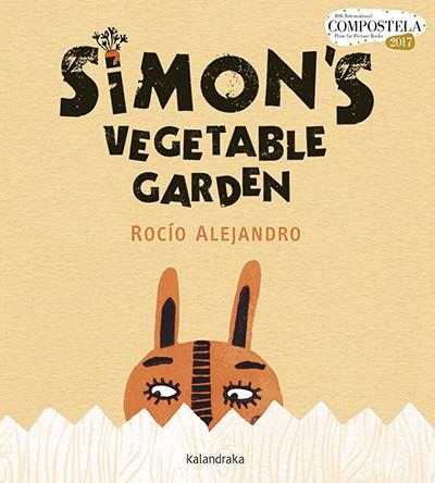 SIMONX02019;S VEGETABLE GARDEN | 9788484643500 | ALEJANDRO, ROCíO | Galatea Llibres | Llibreria online de Reus, Tarragona | Comprar llibres en català i castellà online