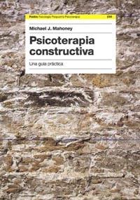 PSICOTERAPIA CONSTRUCTIVA | 9788449317682 | MAHONEY, MICHAEL | Galatea Llibres | Llibreria online de Reus, Tarragona | Comprar llibres en català i castellà online