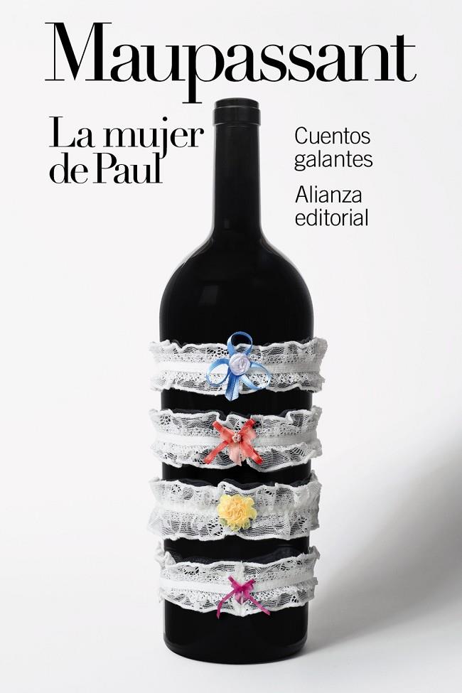 LA MUJER DE PAUL: CUENTOS GALANTES | 9788411480376 | MAUPASSANT, GUY DE | Galatea Llibres | Librería online de Reus, Tarragona | Comprar libros en catalán y castellano online