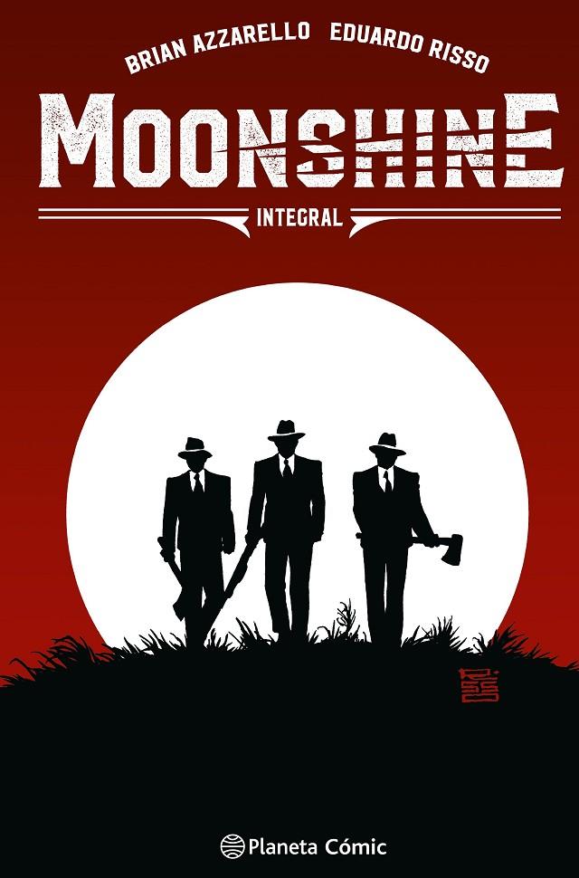 MOONSHINE INTEGRAL | 9788410492035 | AZZARELLO, BRIAN / RISSO, EDUARDO | Galatea Llibres | Llibreria online de Reus, Tarragona | Comprar llibres en català i castellà online