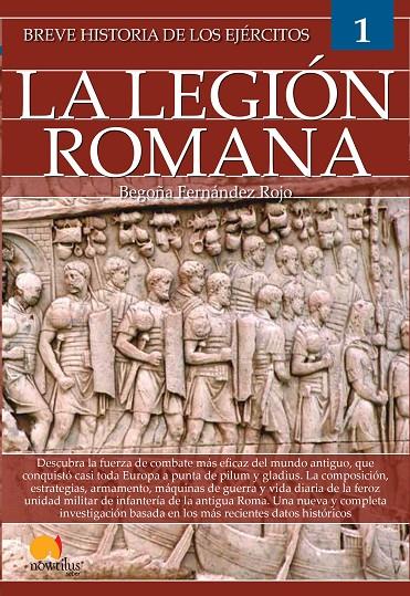 BREVE HISTORIA DE LOS EJÉRCITOS: LEGIÓN ROMANA | 9788413050294 | FERNÁNDEZ ROJO, BEGOÑA | Galatea Llibres | Llibreria online de Reus, Tarragona | Comprar llibres en català i castellà online