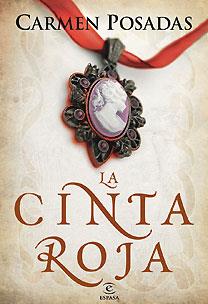 CINTA ROJA, LA | 9788467028751 | POSADAS, CARMEN | Galatea Llibres | Librería online de Reus, Tarragona | Comprar libros en catalán y castellano online