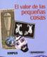VALOR DE LAS PEQUEÑAS COSAS, EL | 9788496483118 | Galatea Llibres | Librería online de Reus, Tarragona | Comprar libros en catalán y castellano online