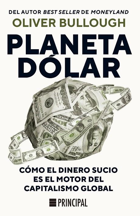 PLANETA DÓLAR | 9788410424609 | BULLOUGH, OLIVER | Galatea Llibres | Librería online de Reus, Tarragona | Comprar libros en catalán y castellano online
