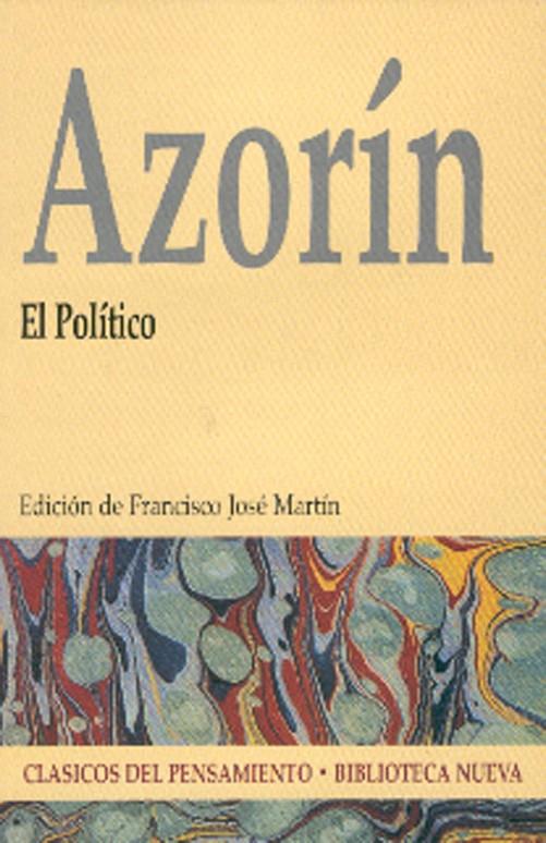 POLITICO, EL | 9788497427784 | AZORIN | Galatea Llibres | Librería online de Reus, Tarragona | Comprar libros en catalán y castellano online