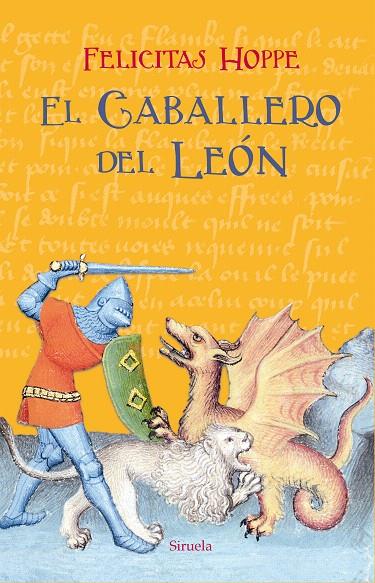 EL CABALLERO DEL LEÓN | 9788417624408 | HOPPE, FELICITAS | Galatea Llibres | Librería online de Reus, Tarragona | Comprar libros en catalán y castellano online