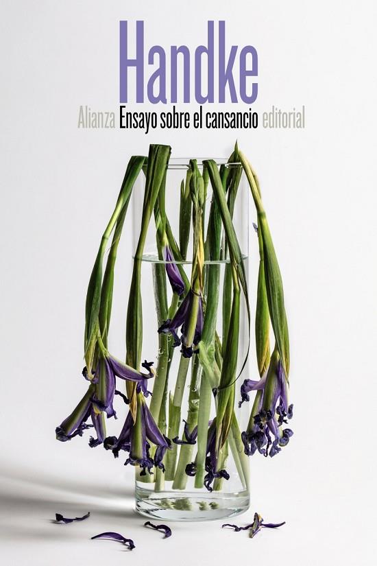 ENSAYO SOBRE EL CANSANCIO | 9788491046370 | HANDKE, PETER | Galatea Llibres | Llibreria online de Reus, Tarragona | Comprar llibres en català i castellà online