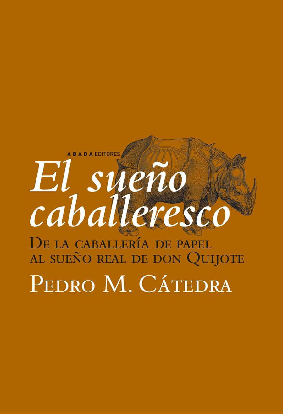 SUEÑO CABALLERESCO, EL | 9788496775060 | CATEDRA, PEDRO M. | Galatea Llibres | Llibreria online de Reus, Tarragona | Comprar llibres en català i castellà online