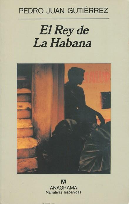 REY DE LA HABANA, EL | 9788433910981 | GUTIERREZ, PEDRO JUAN | Galatea Llibres | Llibreria online de Reus, Tarragona | Comprar llibres en català i castellà online