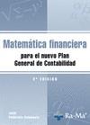 MATEMÁTICA FINANCIERA PARA EL NUEVO PLAN GENERAL DE CONTABILIDAD. 2ª EDICIÓN | 9788499640860 | PALLEROLA COMAMALA, JOAN | Galatea Llibres | Librería online de Reus, Tarragona | Comprar libros en catalán y castellano online