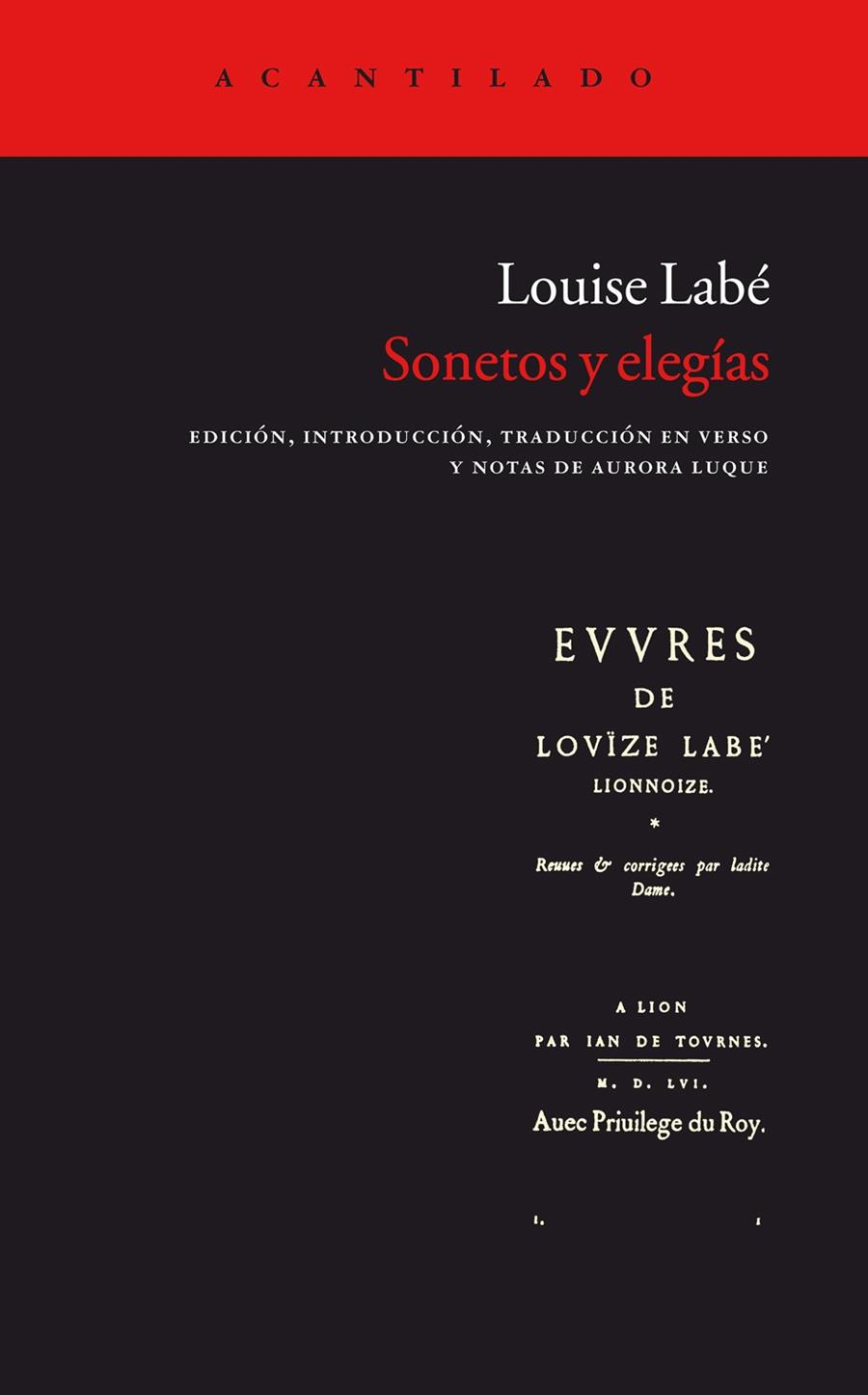 SONETOS Y ELEGÍAS | 9788415277194 | LABÉ, LOUISE | Galatea Llibres | Llibreria online de Reus, Tarragona | Comprar llibres en català i castellà online
