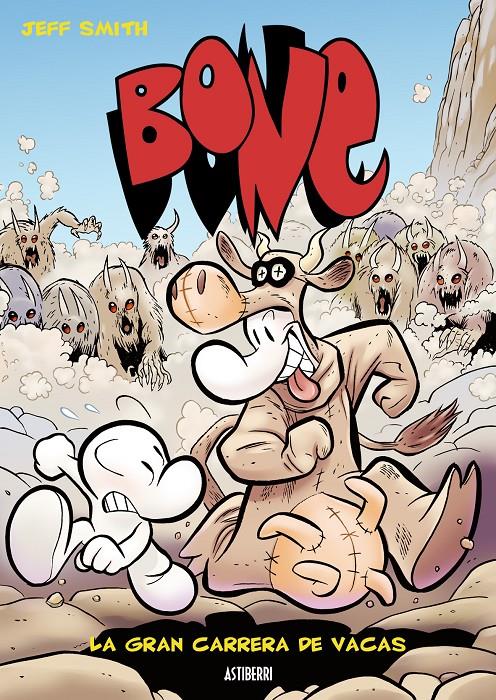 BONE 2: LA GRAN CARRERA DE VACAS | 9788493538507 | SMITH, JEFF | Galatea Llibres | Llibreria online de Reus, Tarragona | Comprar llibres en català i castellà online