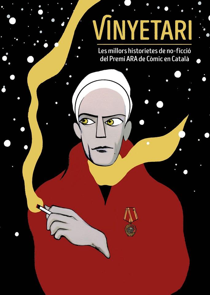 VINYETARI LES MILLORS HISTORIETES DE NO-FICCIÓ DEL PREMI ARA DE CÒMIC EN CATALÀ | 9788467946369 | AA.VV | Galatea Llibres | Llibreria online de Reus, Tarragona | Comprar llibres en català i castellà online