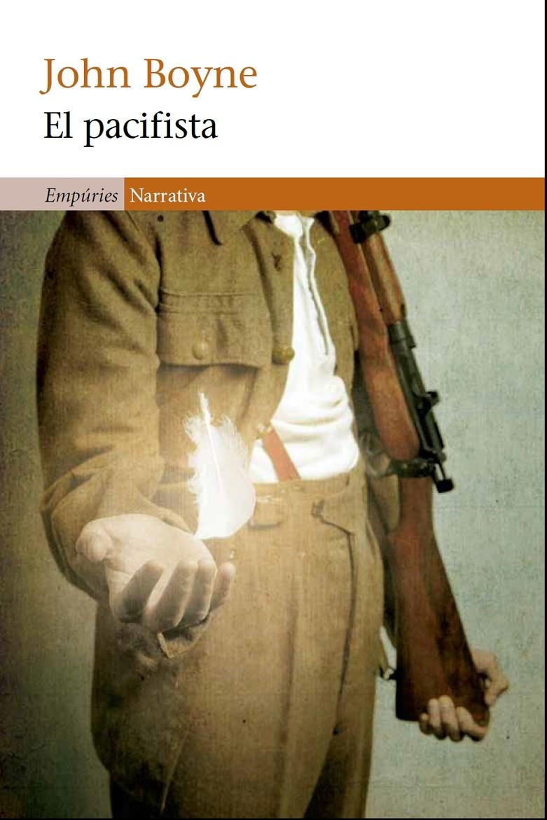 EL PACIFISTA | 9788497878821 | BOYNE, JOHN | Galatea Llibres | Librería online de Reus, Tarragona | Comprar libros en catalán y castellano online