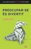 PREOCUPAR-SE ES DIVERTIT | 9788429756524 | MAIER, CORINE | Galatea Llibres | Librería online de Reus, Tarragona | Comprar libros en catalán y castellano online