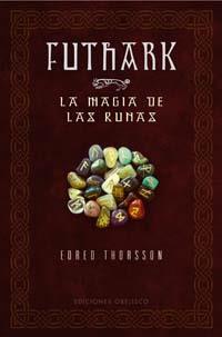 FUTHARK. LA MAGIA DE LAS RUNAS | 9788497772914 | THORSSON, EDRE | Galatea Llibres | Llibreria online de Reus, Tarragona | Comprar llibres en català i castellà online