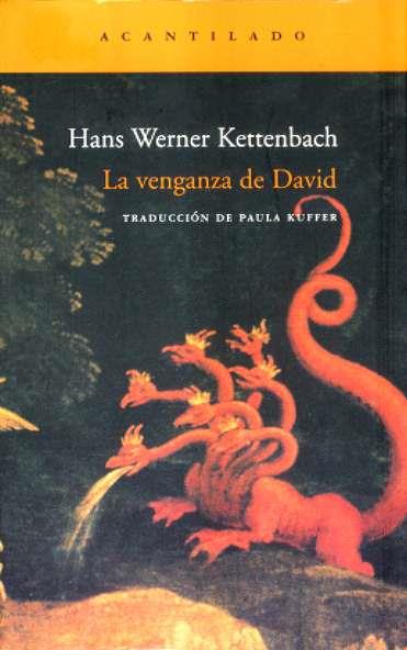 VENGANZA DE DAVID, LA | 9788496489776 | WERNER KETTENBACH, HANS | Galatea Llibres | Librería online de Reus, Tarragona | Comprar libros en catalán y castellano online