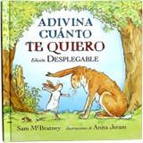 ADIVINA CUÁNTO TE QUIERO DESPLEGABLE | 9788492750436 | MCBRATNEY, SAM | Galatea Llibres | Librería online de Reus, Tarragona | Comprar libros en catalán y castellano online
