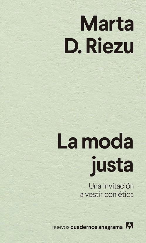 LA MODA JUSTA | 9788433916570 | RIEZU, MARTA | Galatea Llibres | Llibreria online de Reus, Tarragona | Comprar llibres en català i castellà online