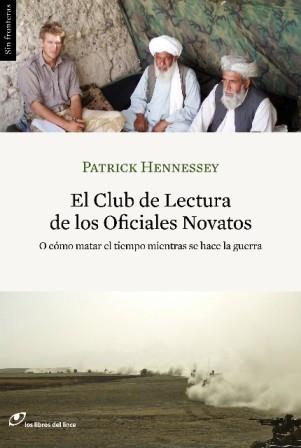 CLUB DE LECTURA DE LOS OFICIALES NOVATOS | 9788415070047 | HENNESSEY, PATRICK | Galatea Llibres | Librería online de Reus, Tarragona | Comprar libros en catalán y castellano online