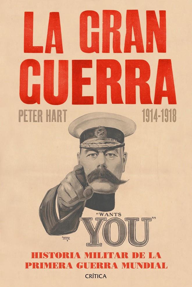 LA GRAN GUERRA 1914-1918 | 9788498928242 | HART, PETER | Galatea Llibres | Llibreria online de Reus, Tarragona | Comprar llibres en català i castellà online