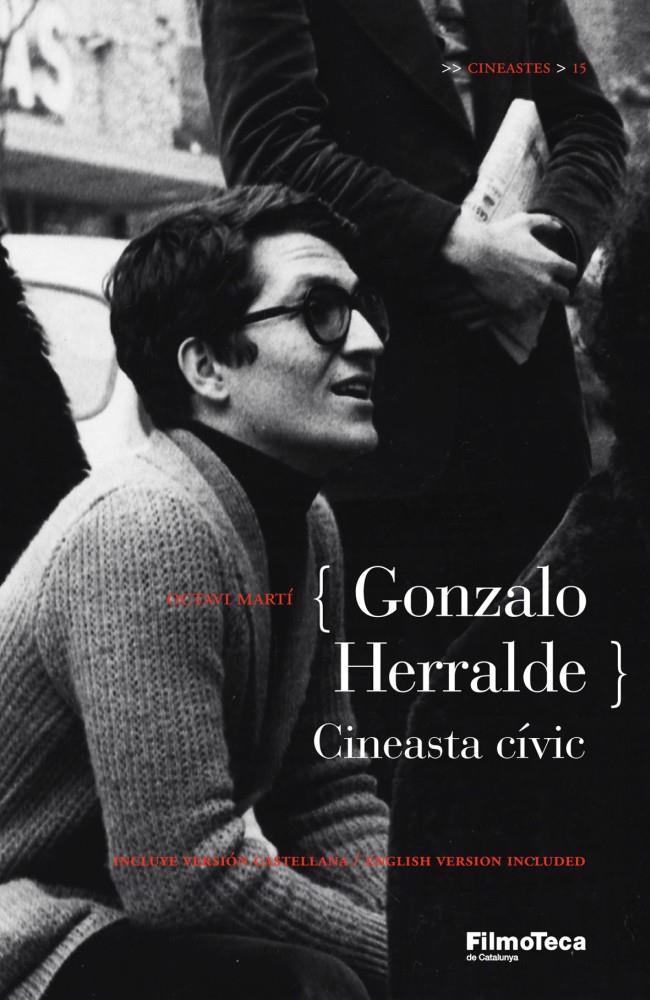 GONZALO HERRALDE, CINEASTA CÍVIC | 9788498092028 | MARTÍ, OCTAVI | Galatea Llibres | Llibreria online de Reus, Tarragona | Comprar llibres en català i castellà online