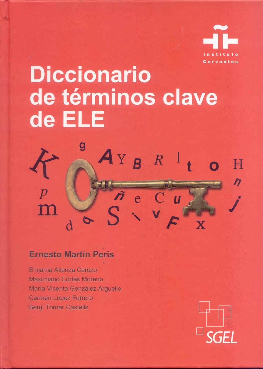 DICCIONARIO DE TERMINOS CLAVE DE ELE | 9788497784160 | MARTIN PERIS, ERNESTO | Galatea Llibres | Librería online de Reus, Tarragona | Comprar libros en catalán y castellano online